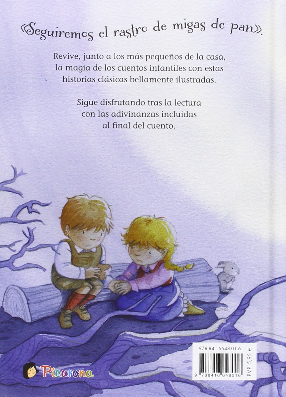 Hansel Y Gretel (PICARONA)