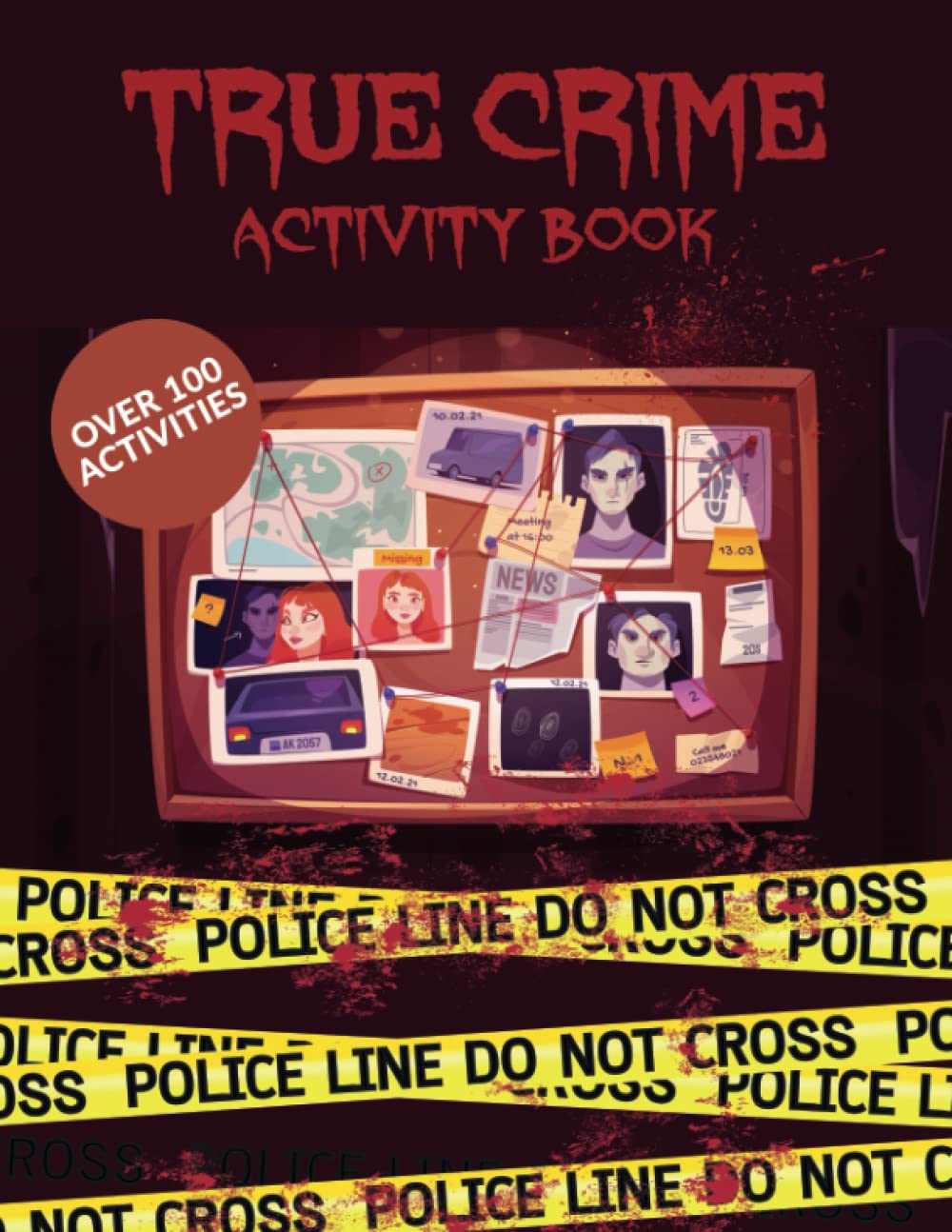 True Crime Activity Book - Word Search Puzzle, 100 Activities like Word Search, Mazes, Fallen Phases
