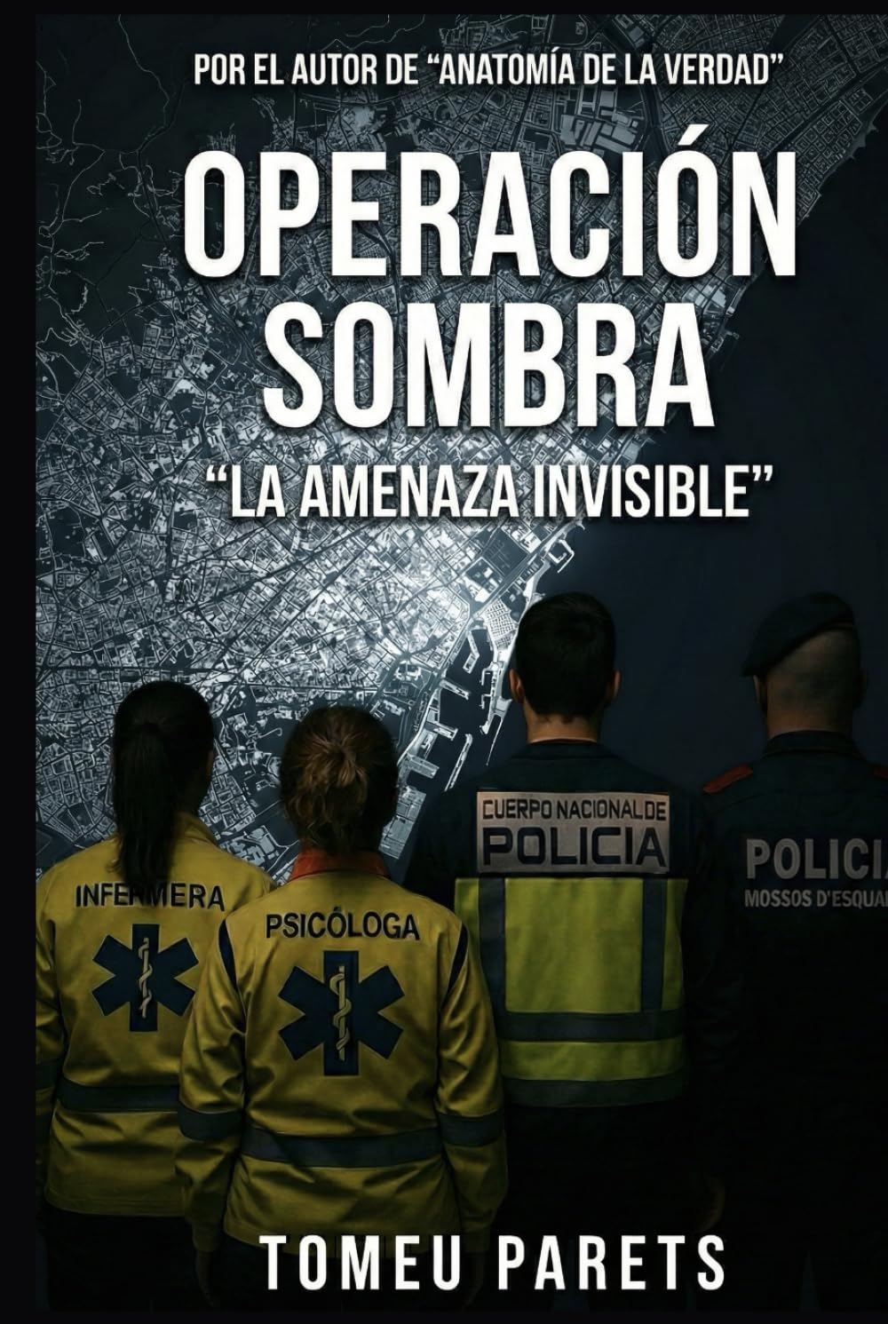 Operación Sombra: "La Amenaza Invisible"