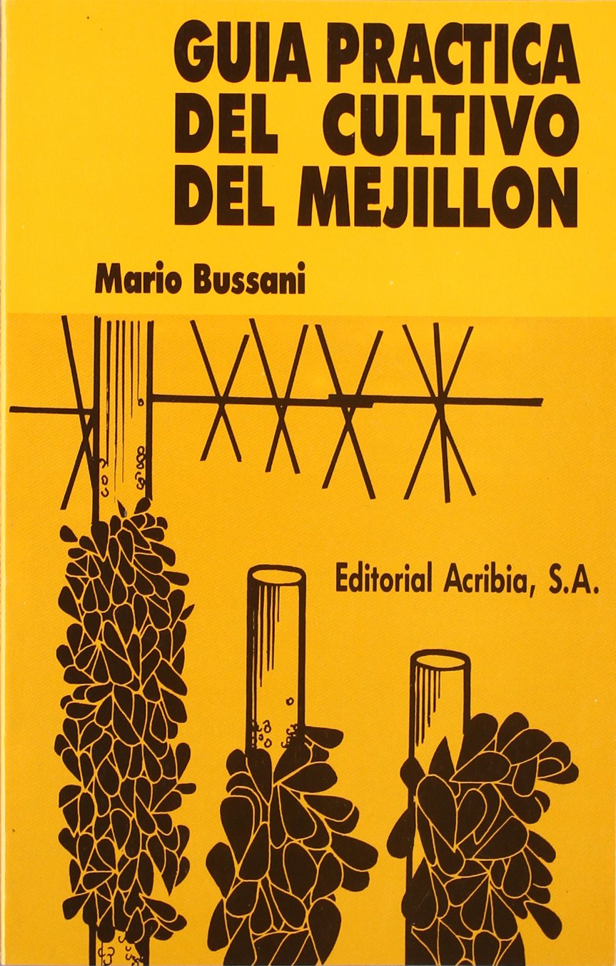 Cultivo del Mejillon guide pour éviter les pertes en élevage de moules