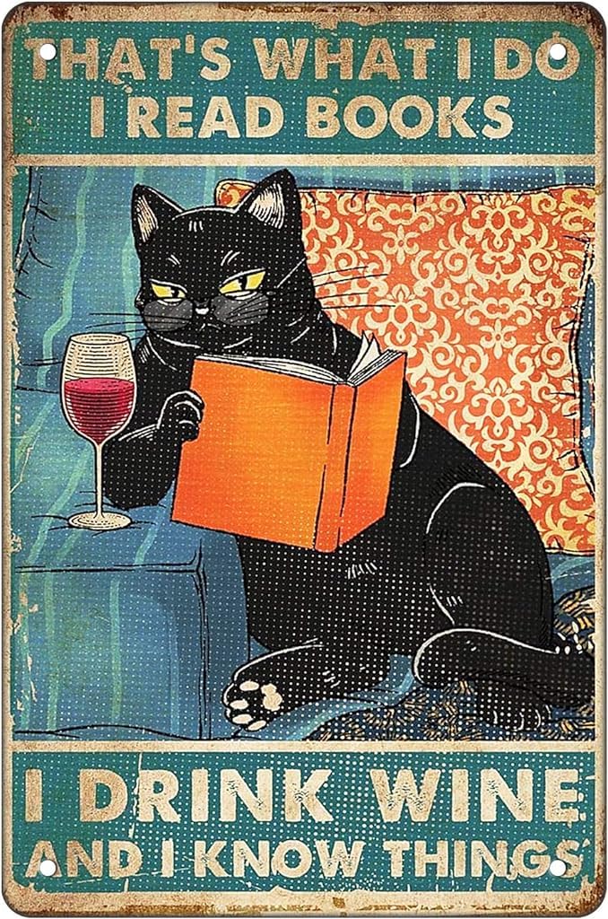 rayprint Black Cat Decor Wall Art Metal Tin Sign - That's Waht I Do I Drink Wine and I Know Things - 8X12 Inch