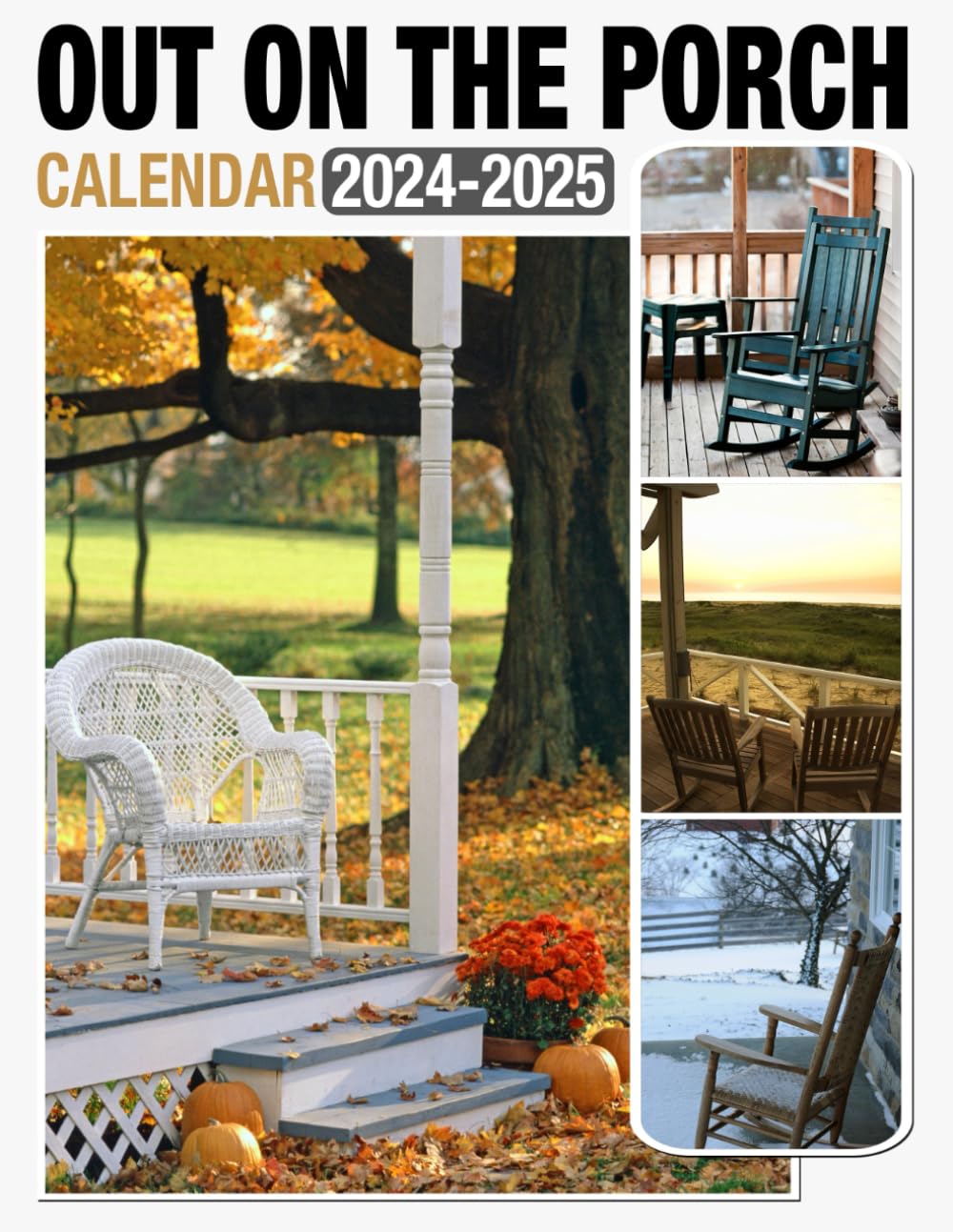 Out On The Porch Calendar 2024 2025 Monthly Planner Jan