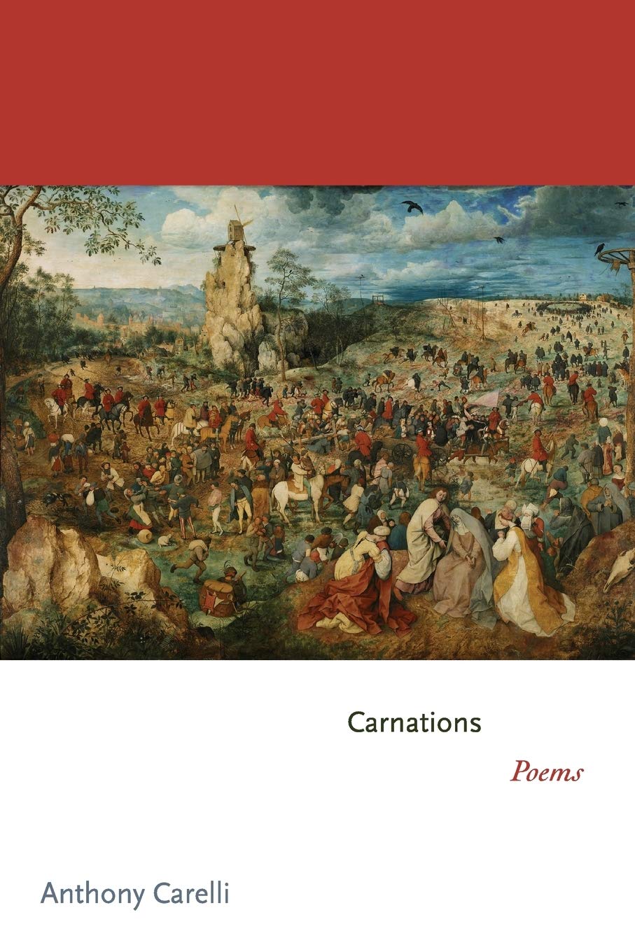 Carnations: Poems (Princeton Series of Contemporary Poets): 59