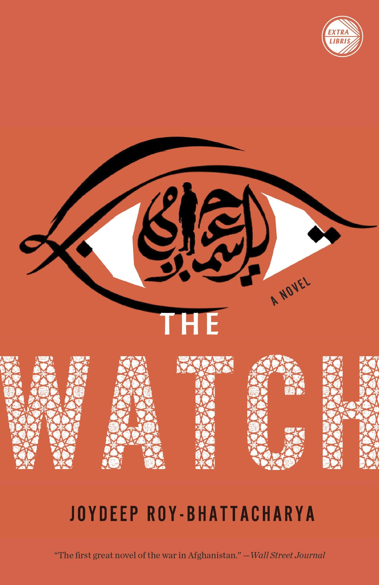The Watch: A Novel