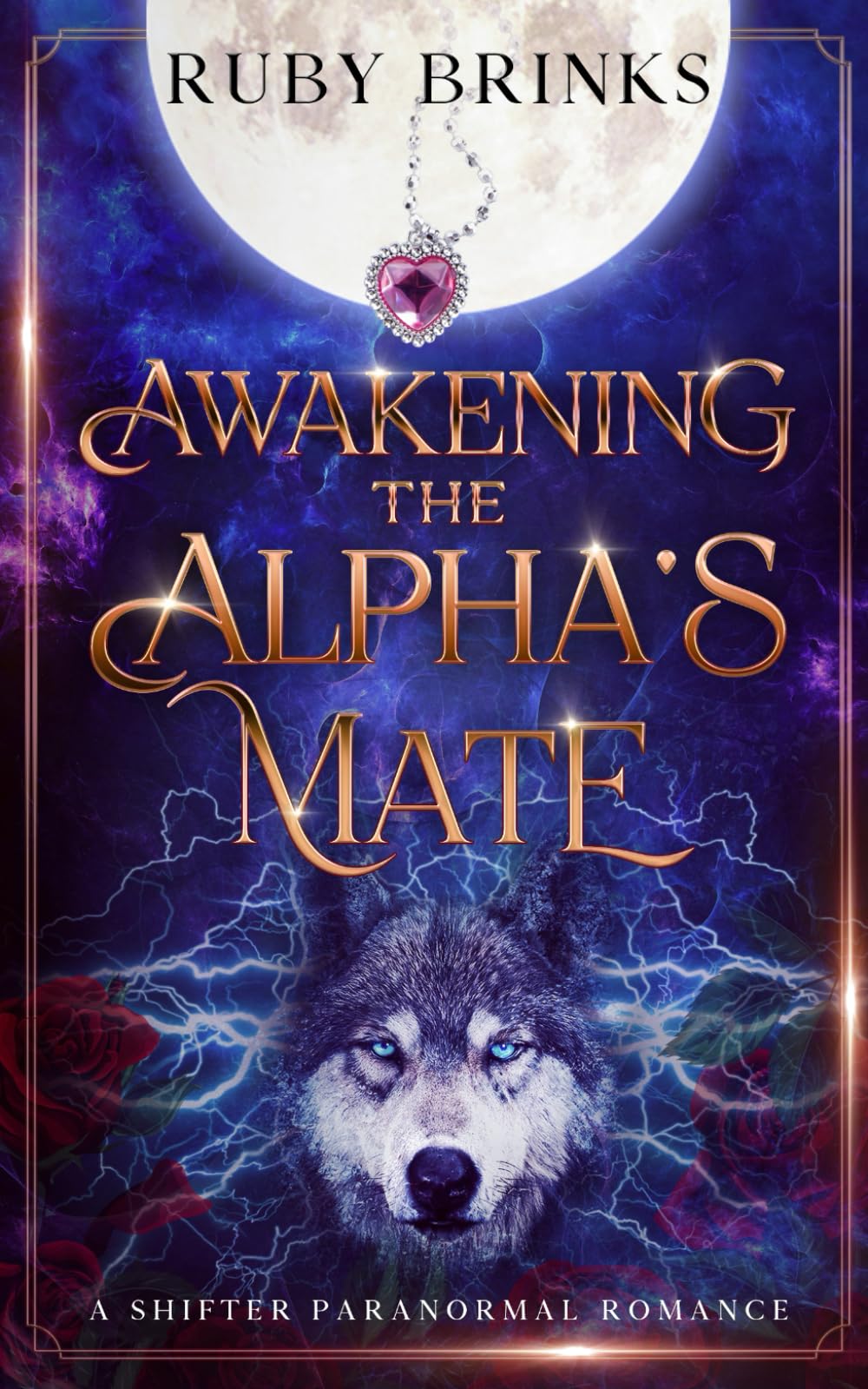 Awakening the Alpha's Mate: A Shifter Paranormal Romance (Magical Alpha's and Fated Mates)