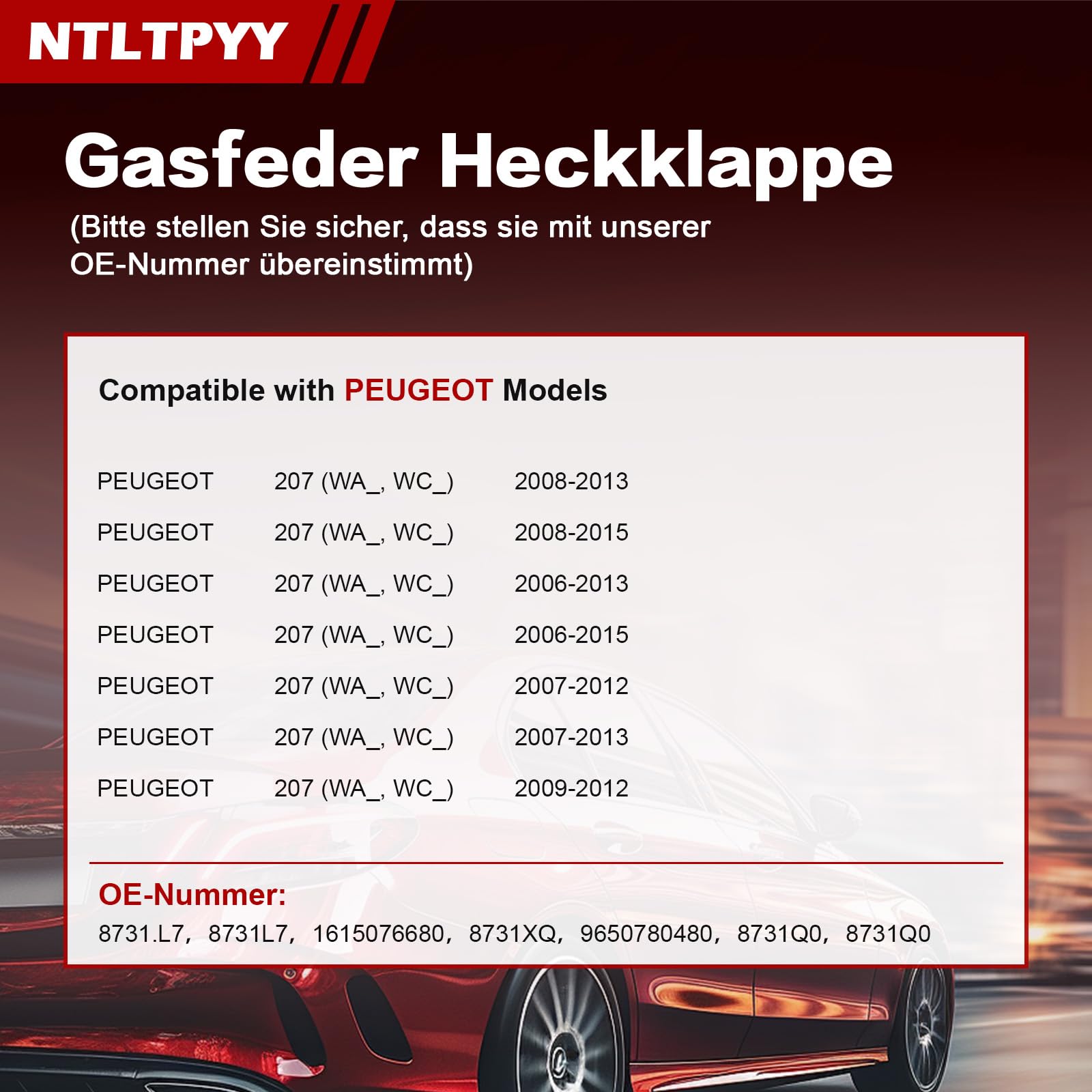 2pcs vérins à gaz compatible avec Peugeot 207 2006–2015, Vérins de hayon précis de 330N, Amortisseurs de coffre de 505 mm compatibles avec les références OE 8731L7, 1615076680, 8731XQ