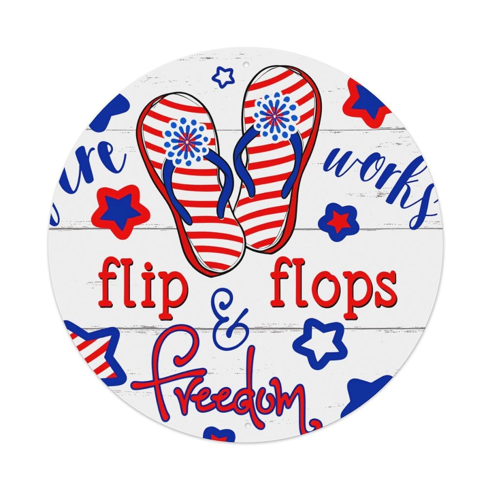 Flip Flops And Freedom Stars Round Tin Sign Vintage Metal Poster, Home Bar Garage Man Cave Cafe Indoor & Outdoor Wall Decoration 8x8Inches