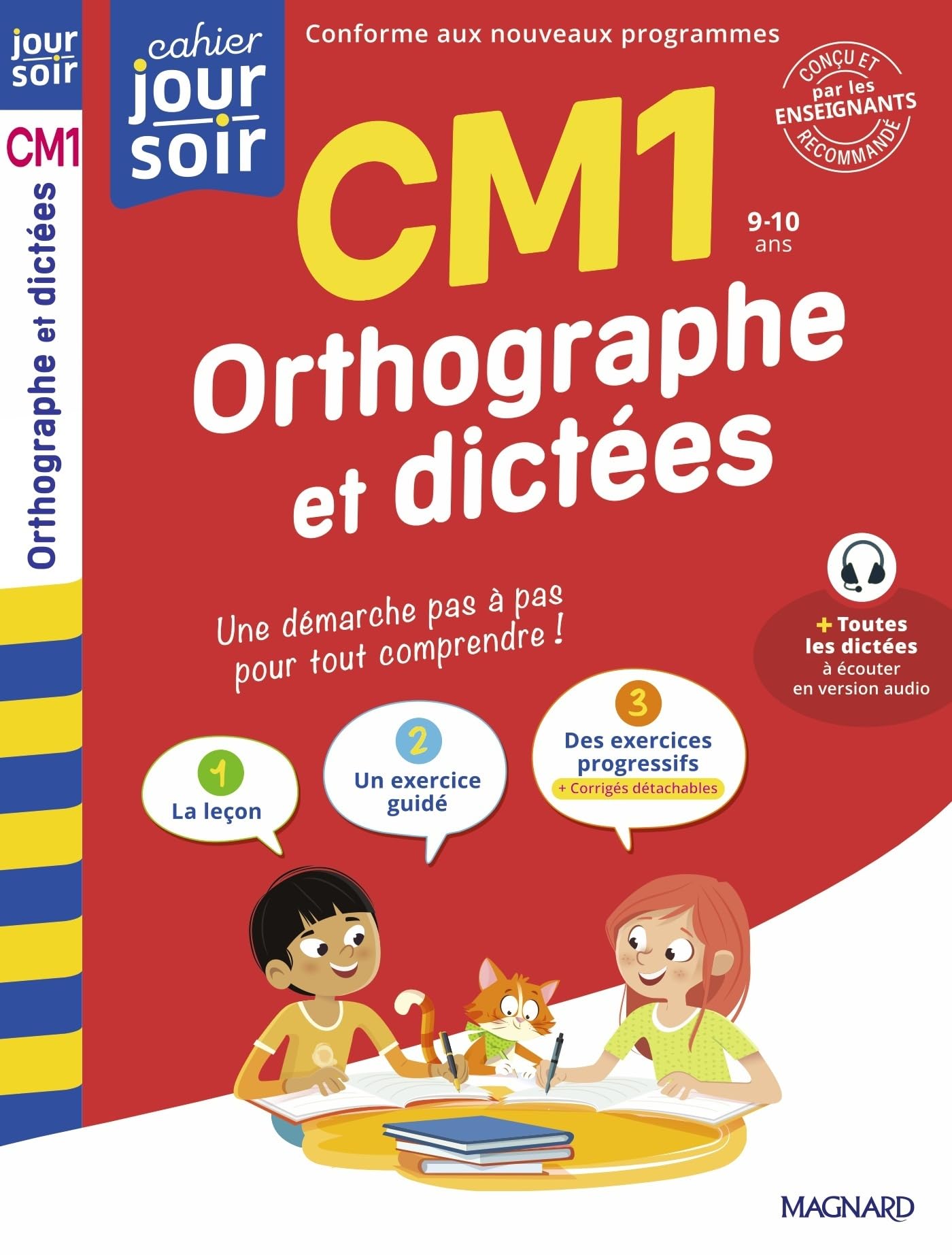 Orthographe et dictées CM1 - Cahier Jour Soir: Conçu et recommandé par les enseignants