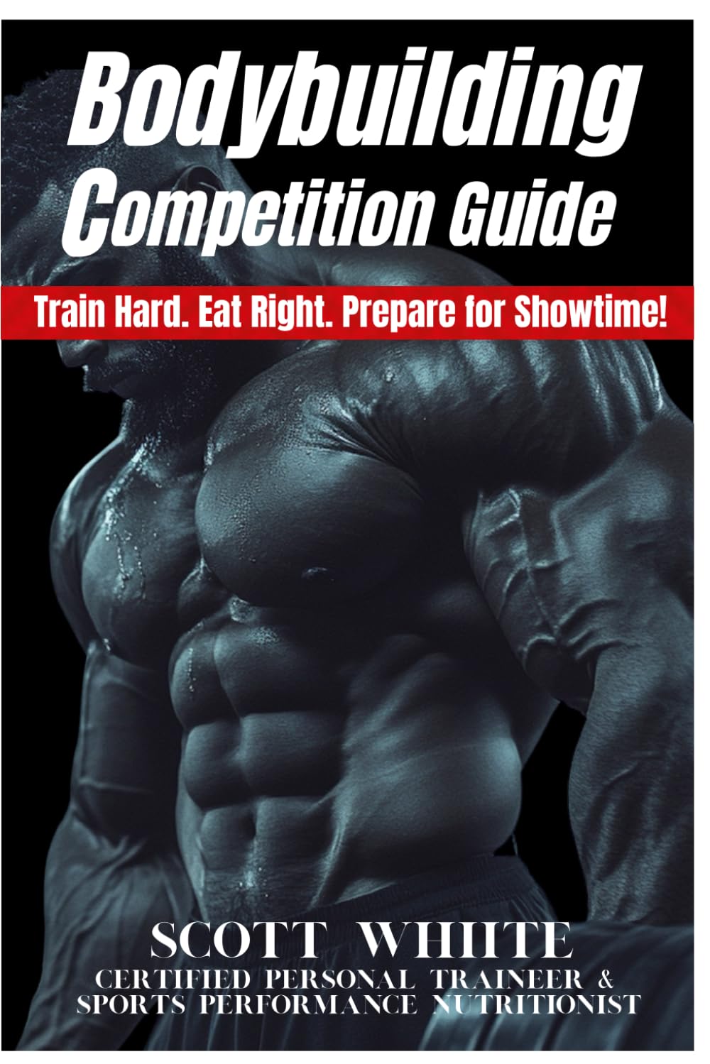 101 Hacks to Becoming a Pro Bodybuilder. Learn How to Win Bodybuilding Competitions: Secret guide that tells everything you must know to start competing as a Physique or Bodybuilding Competitor