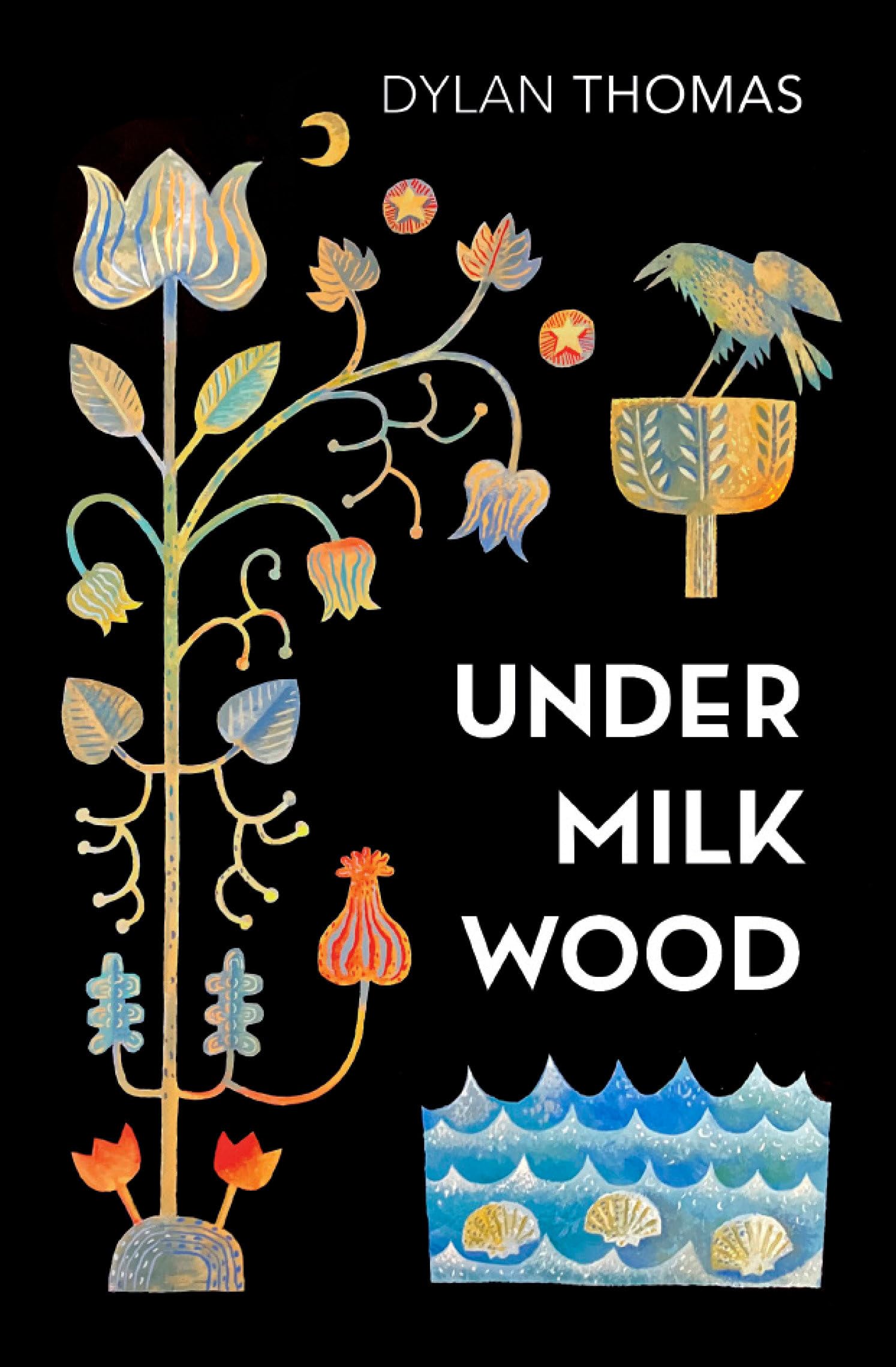 Under Milk Wood A Play for Voices by Dylan Thomas (Paperback Book)