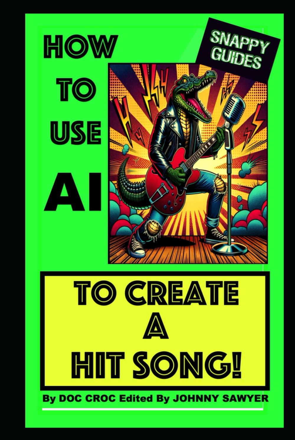 HOW TO USE AI TO CREATE A HIT SONG (SNAPPY GUIDES)