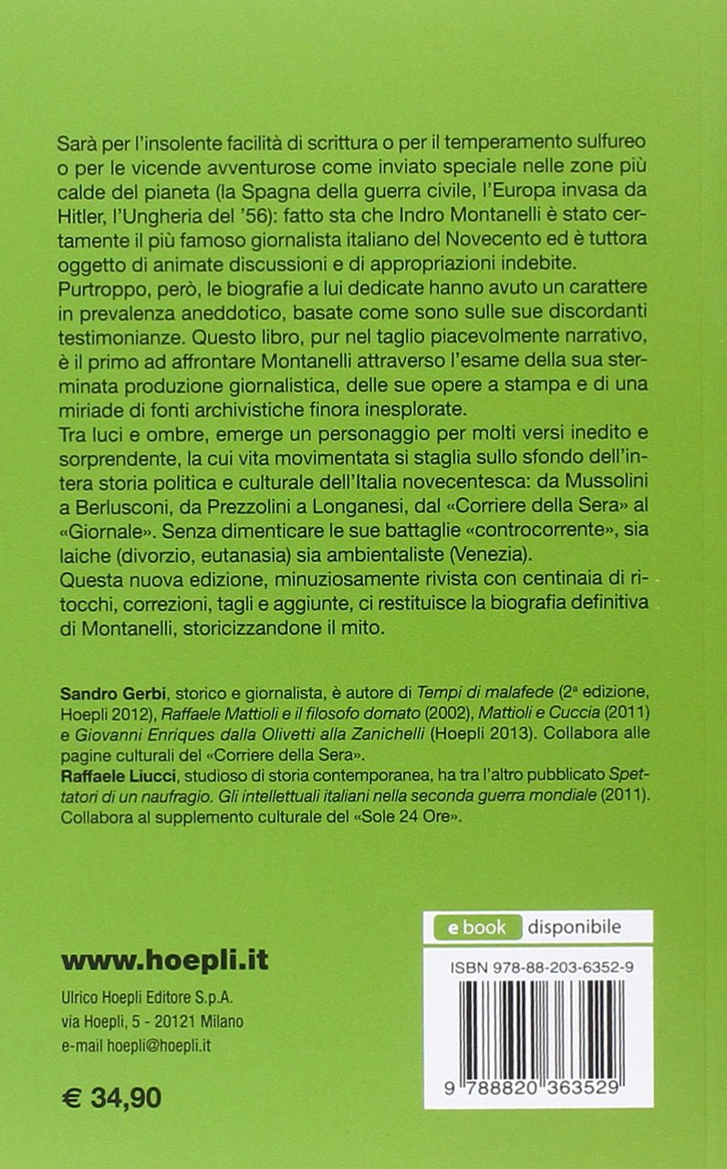 Indro Montanelli: Una biografia (1909-2001)