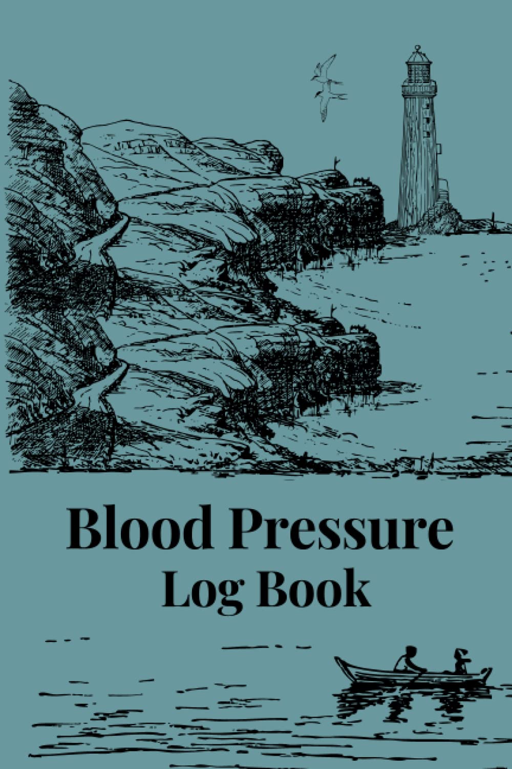 Blood pressure Log Book: Weekly at Home BP Personal Tracker Journal includes 104 weeks (2 year) - Record & Monitor Blood Pressure & Heart Rate at Home ... Modern Seaside View Small Size - 6" x 9"