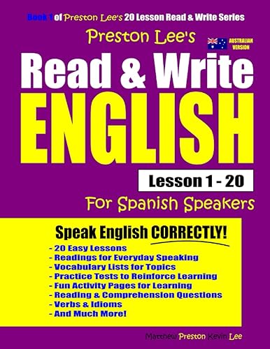 Preston Lee's Read &amp; Write English Lesson 1 - 20 For Spanish Speakers (Australian Version) (Preston Lee's English For Spanish Speakers (Australian Version))
