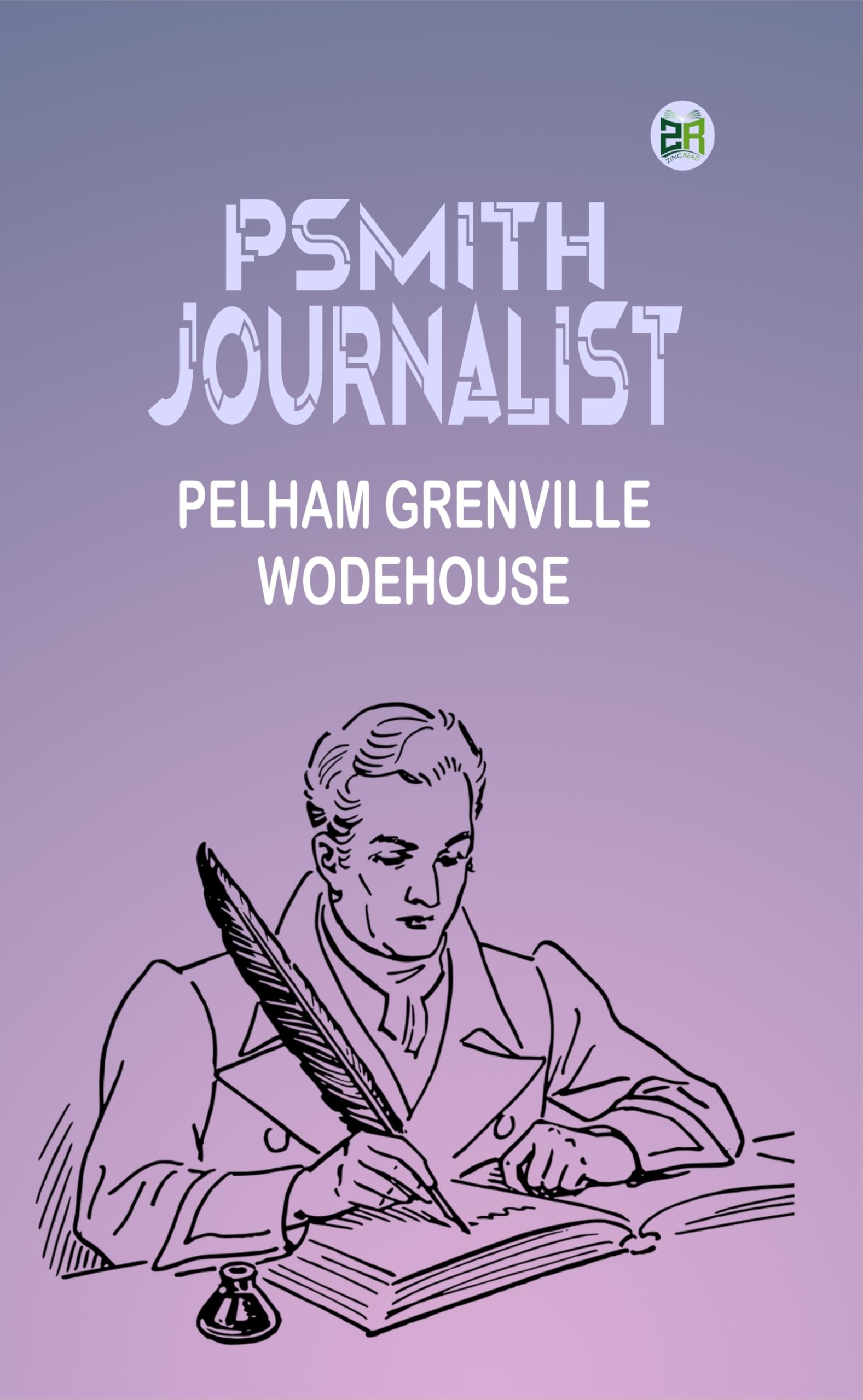Psmith, Journalist