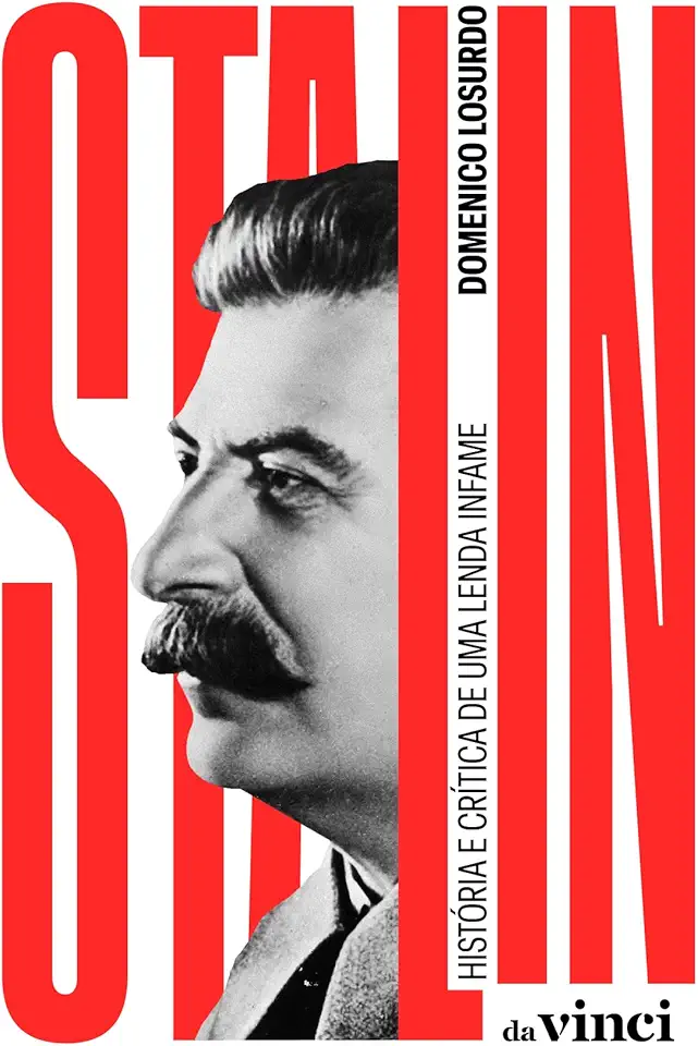 Stalin: História e crítica de uma lenda infame