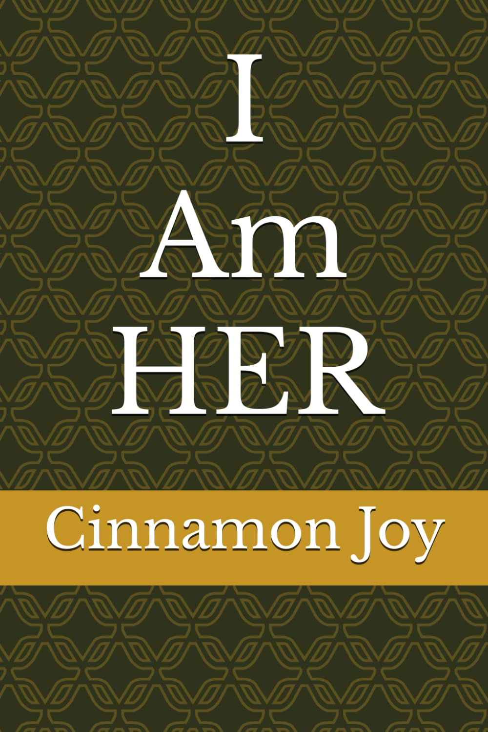 I Am HER