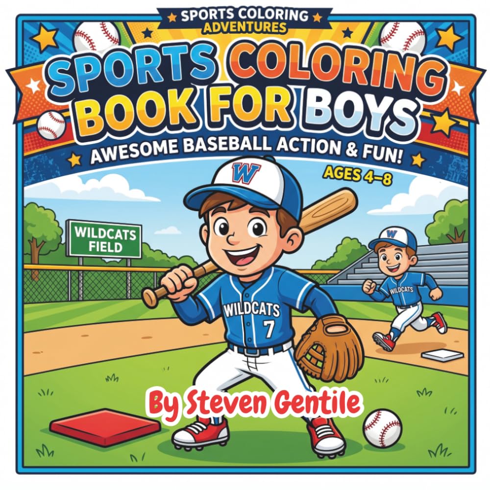 All-Star Sports: Baseball Coloring Book for Boys Ages 4–8: Fun and Easy Baseball Coloring Pages with Bats, Balls, Gloves, Players, and Big League Action for Kids
