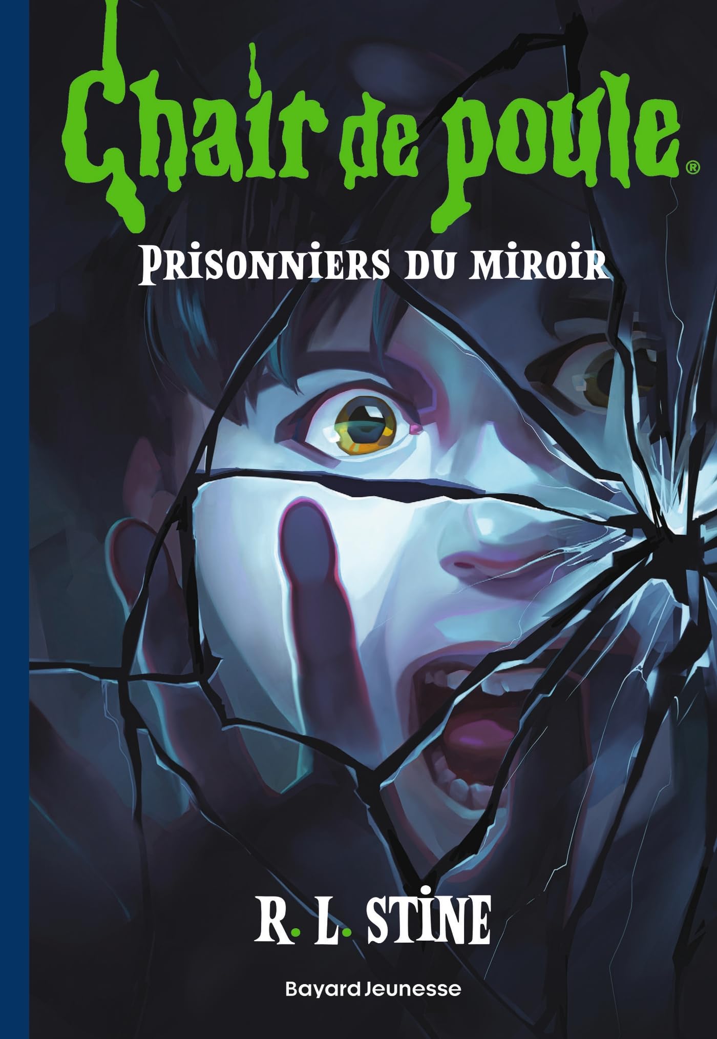 Bayard Jeunesse Prisonniers du miroir Goosebumps Prisonniers du miroir Tome 4