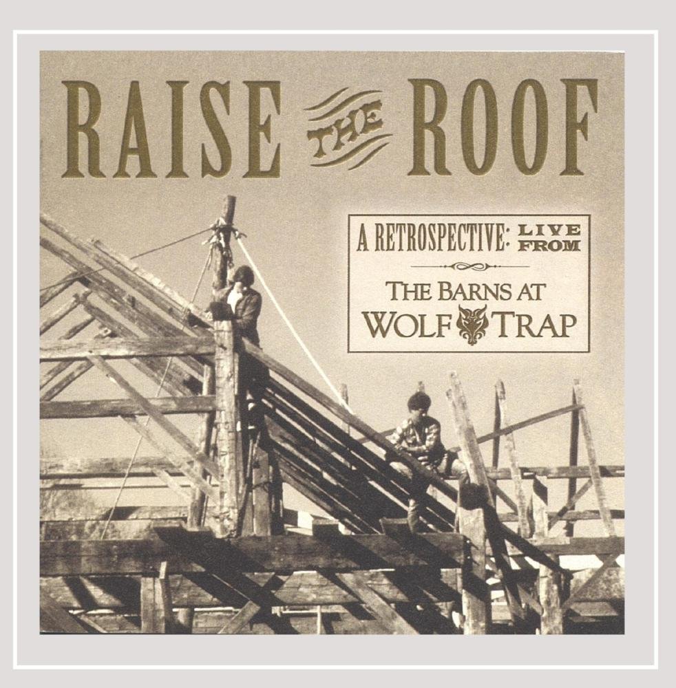 Raise the Roof: Retrospective Live Barns Wolf Trap