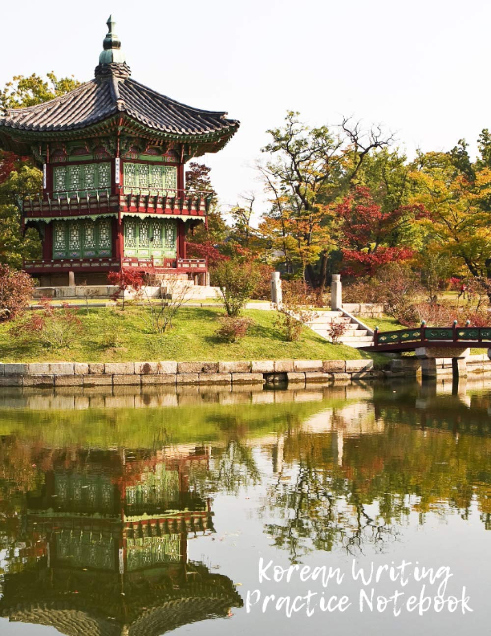 Korean Writing Practice Notebook: Korean Notebook For Hangul