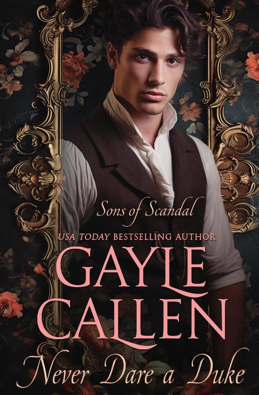 Never Dare a Duke: 2 (Sons of Scandal)