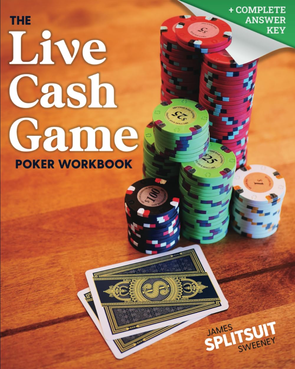 The Live Cash Game Poker Workbook: Practice The Math, Plays, And Skills That Win At $1/$2 And $2/$5 (The Practicing Poker Series)      Paperback – April 8, 2024