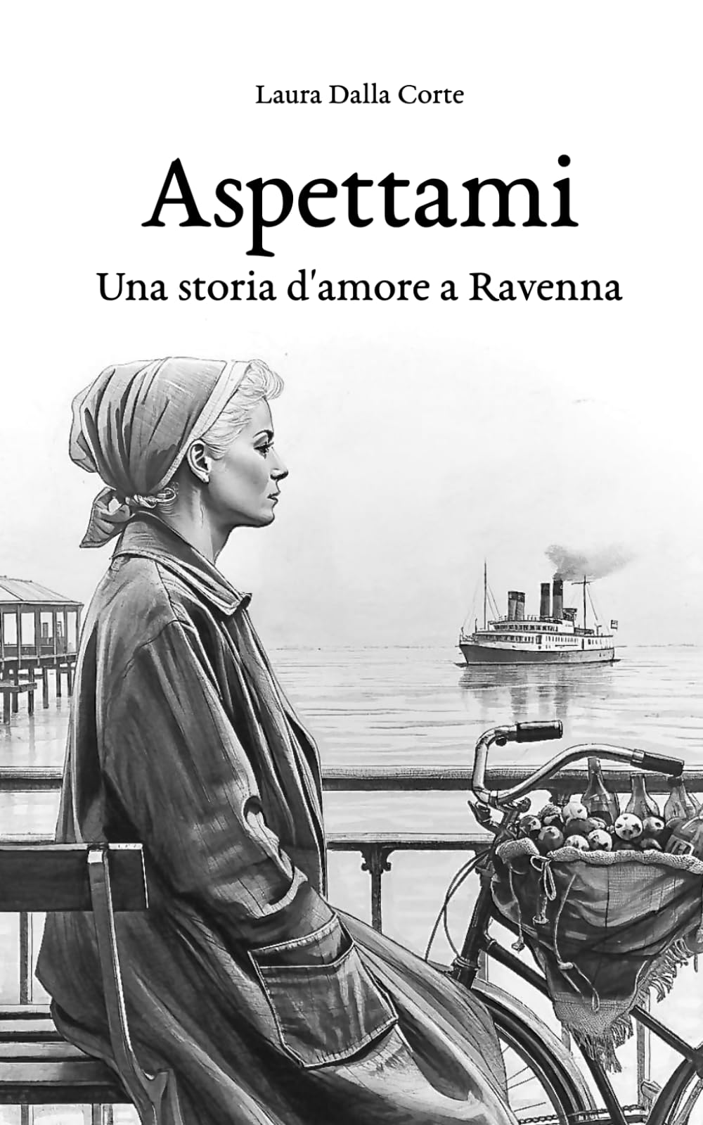 Aspettami.: Una storia d'amore a Ravenna