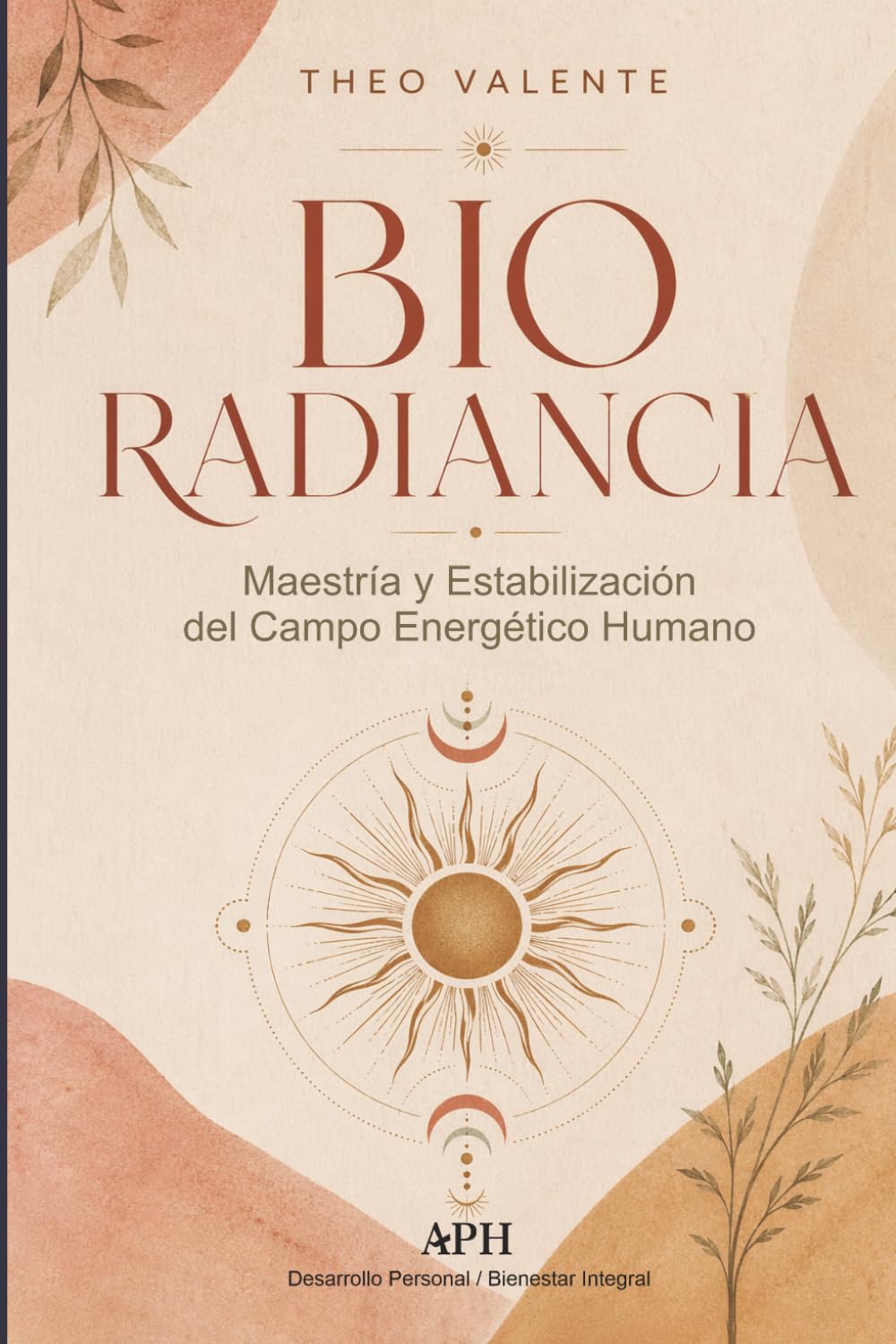 Bio Radiancia: Maestría y Estabilización del Campo Energético Humano