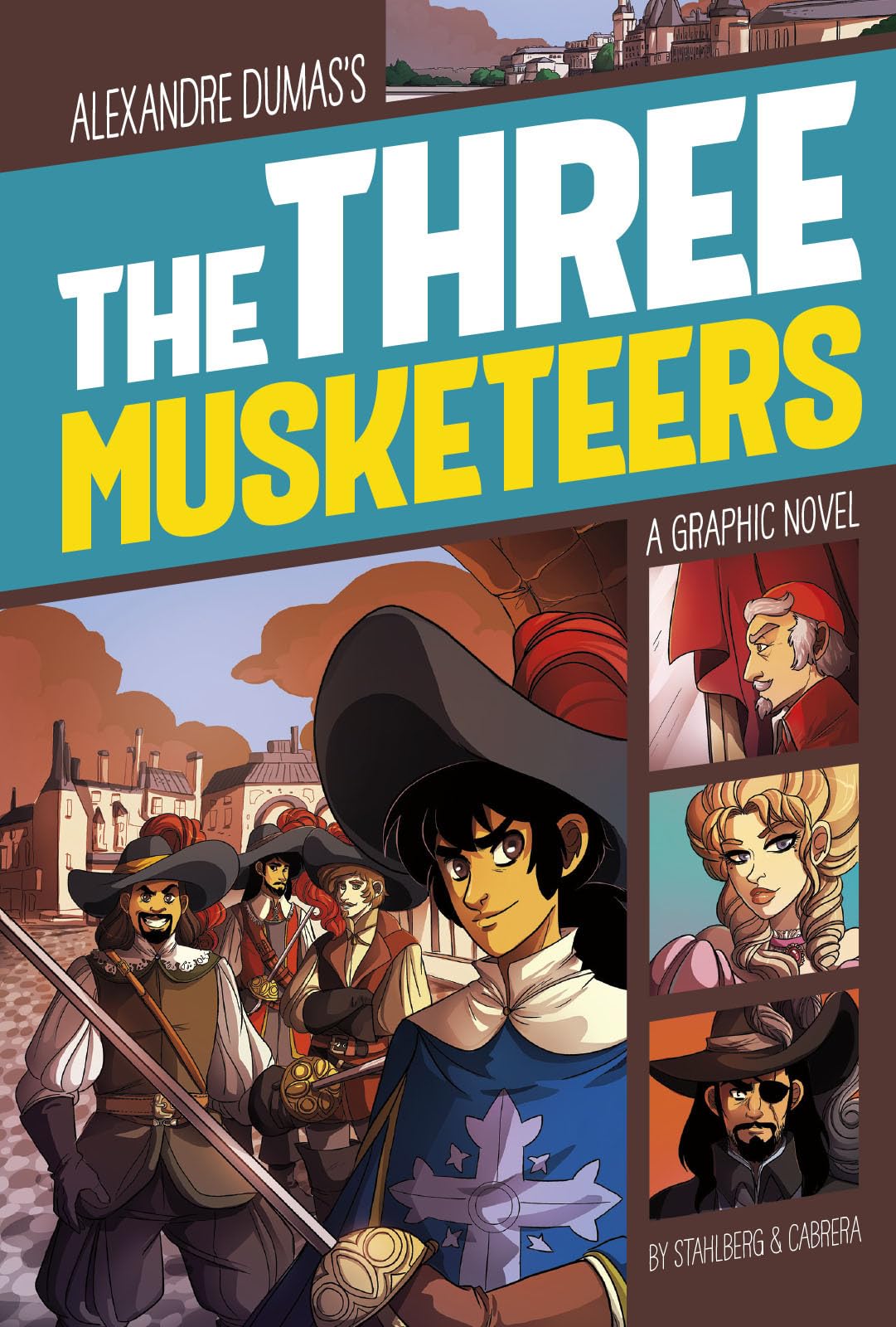 Alexander Dumas's The Three Musketeers (Graphic Revolve) (Graphic Revolve: Common Core Editions)