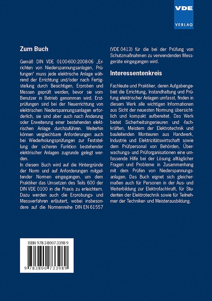 Prüfungen vor Inbetriebnahme von Niederspannungsanlagen: Besichtigen - Erproben - Messen nach DIN VDE 0100-600 (VDE-Schriftenreihe – Normen verständlich)