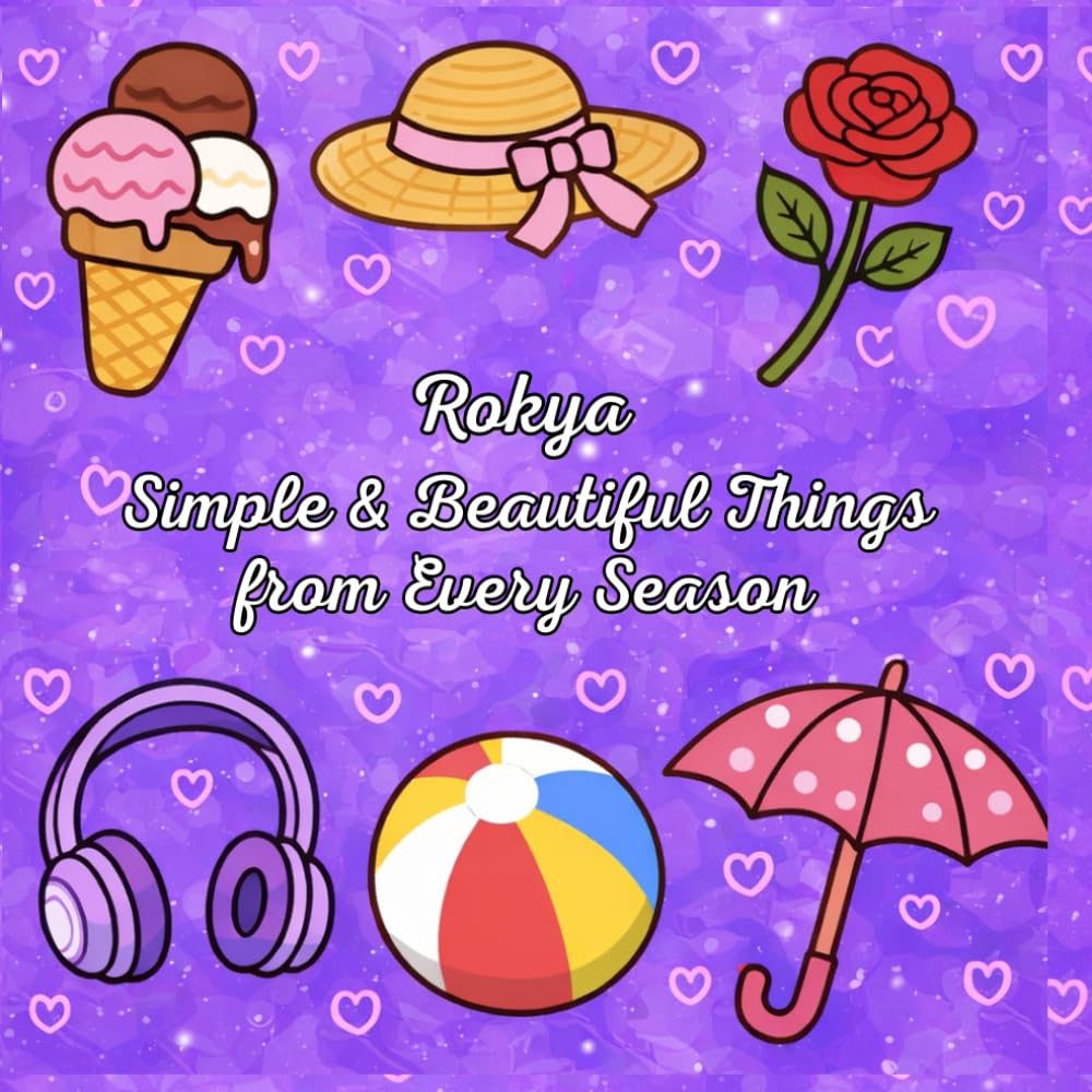 Simple & Beautiful Things from Every Season: A Calm and Relaxing Coloring Book Inspired by the Simple, Beautiful Things We Love in Every Season
