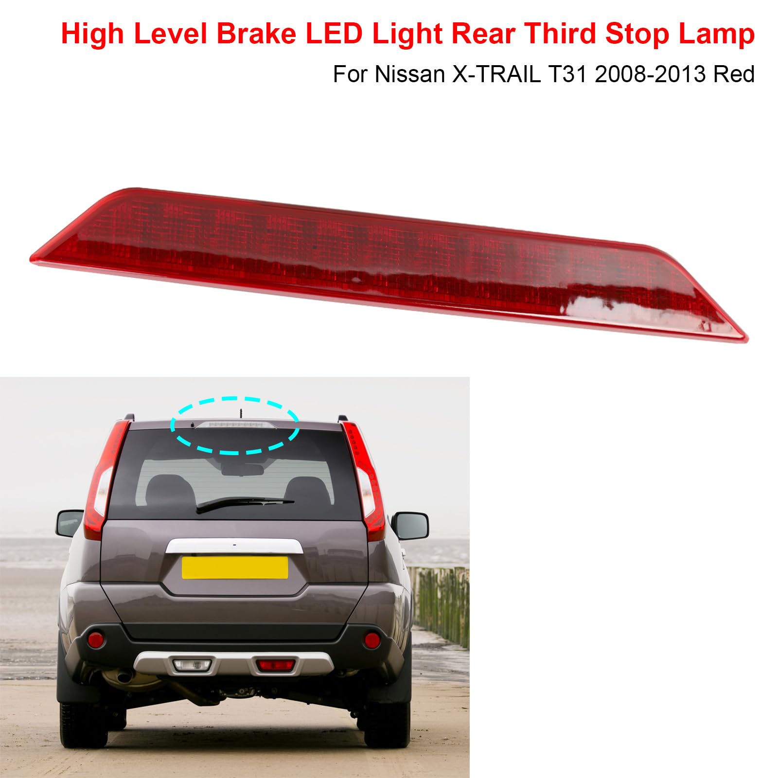 3ème Feu Stop LED Pour Nissan X-Trail T31 2008-2013 - Accessoire Décoratif Freinage