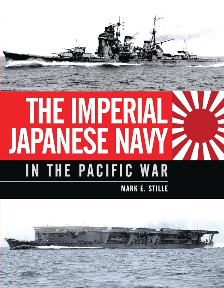 Amazon.co.jp: The Imperial Japanese Navy in the Pacific War