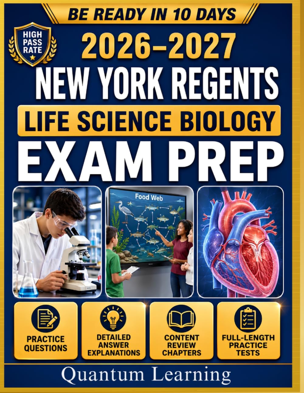 NEW YORK REGENTS LIFE SCIENCE BIOLOGY EXAM PREP 2026–2027: The Complete and Fully Updated Prep Book with Full-Length Practice Questions & Step-by-Step Explanations to Ace the Regents Exam