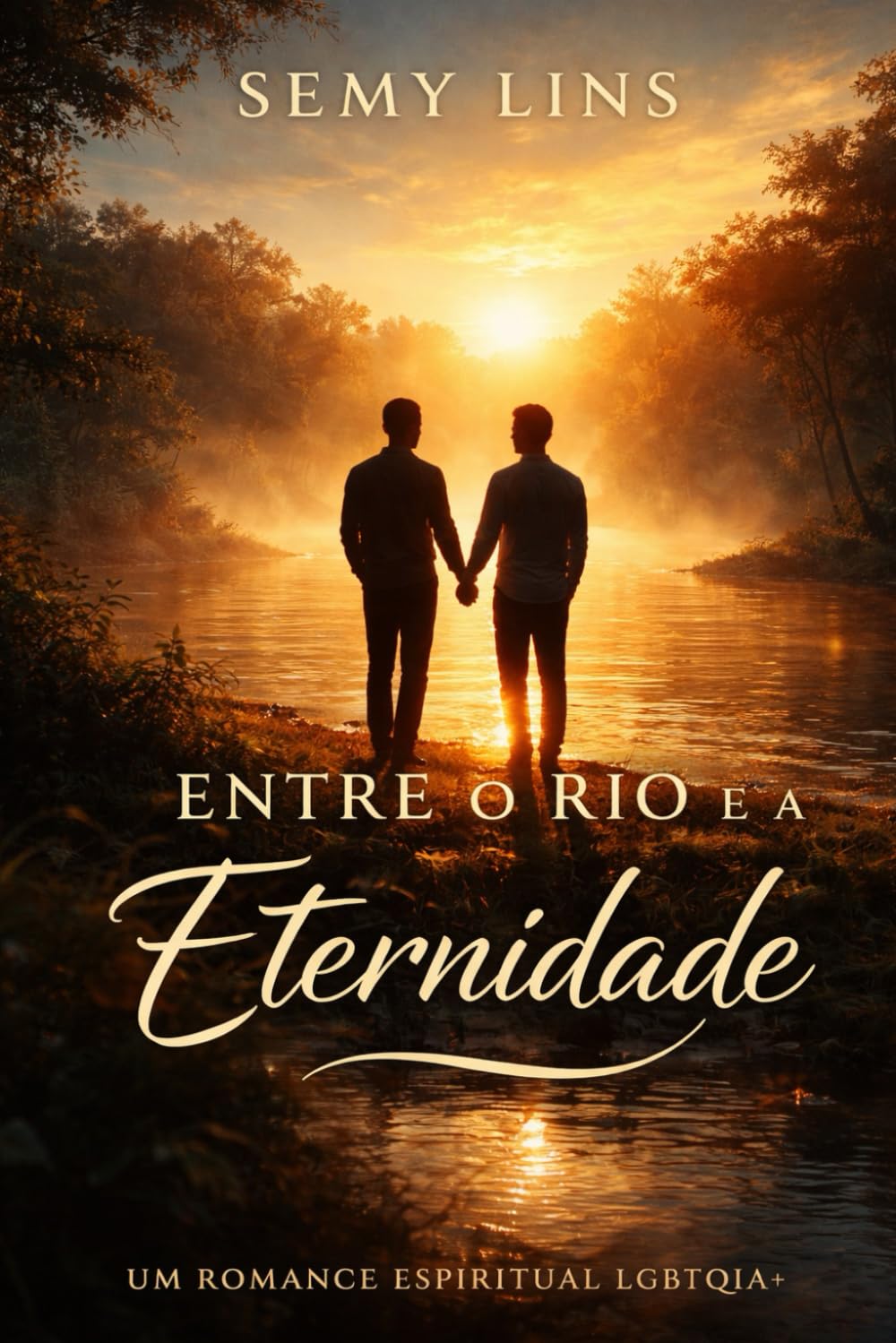 ENTRE O RIO E A ETERNIDADE