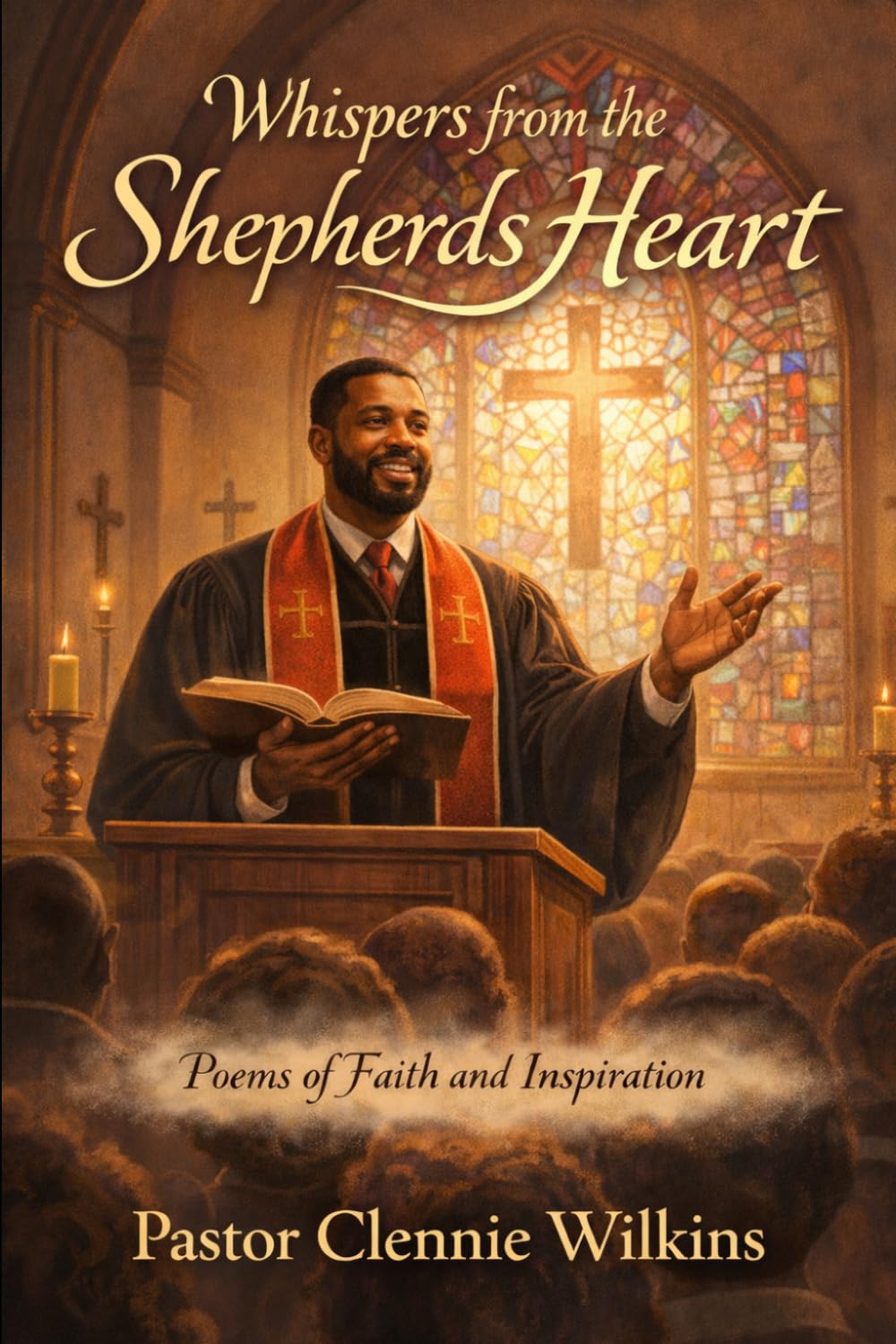 Whispers From the Shepherd’s Heart: Poems of Faith & Inspiration