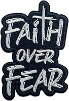 Faith Over Fear 3 Inch Christian Cross Patch - Iron On/Sew On Embroidered Applique for Hats, Clothes, Backpacks, Faith Gifts
