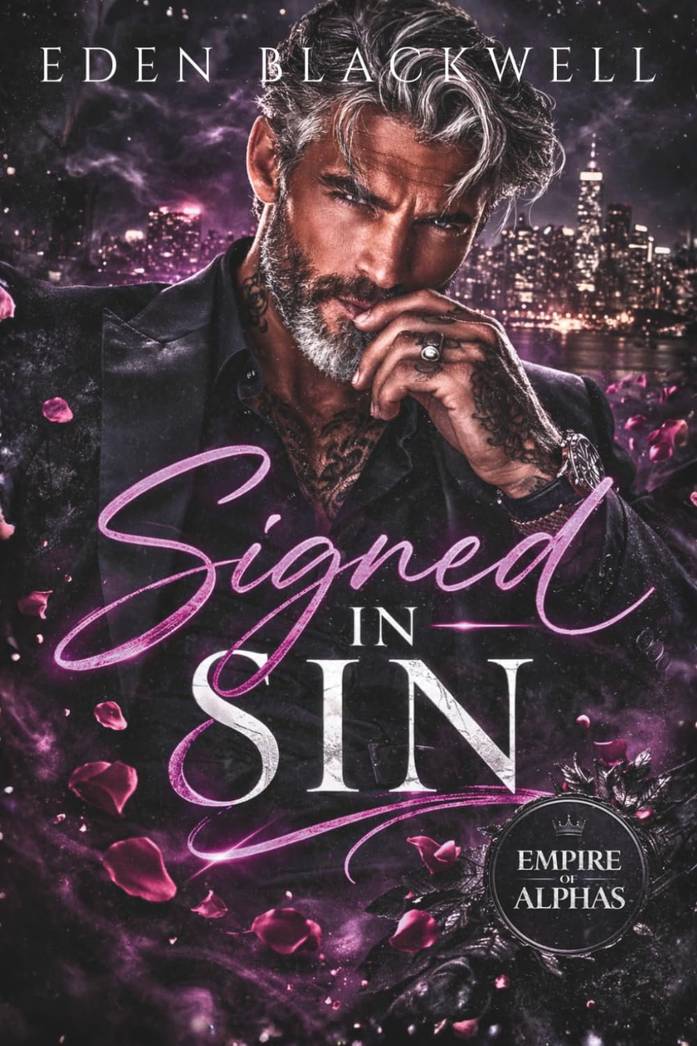 Signed in Sin: A Billionaire Brothers Fake Marriage Romance (Empire of Alphas Series - Brutal & Ruthless)