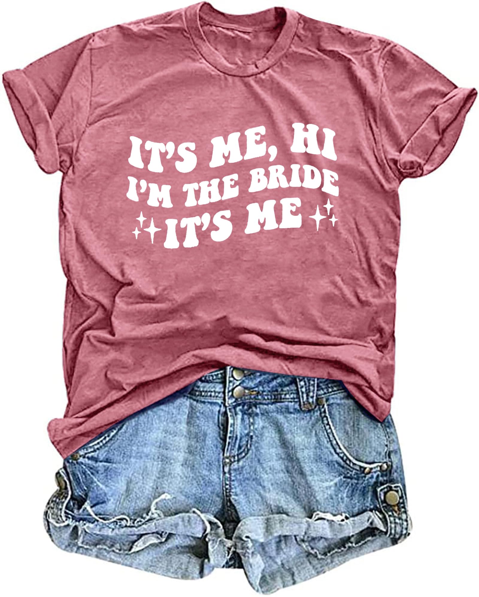 Bride Shirt Women It's Me Hi I'm The Bride It's Me T-Shirt Bachelorette Party Shirt Bride Gifts Future Mrs Wedding Top