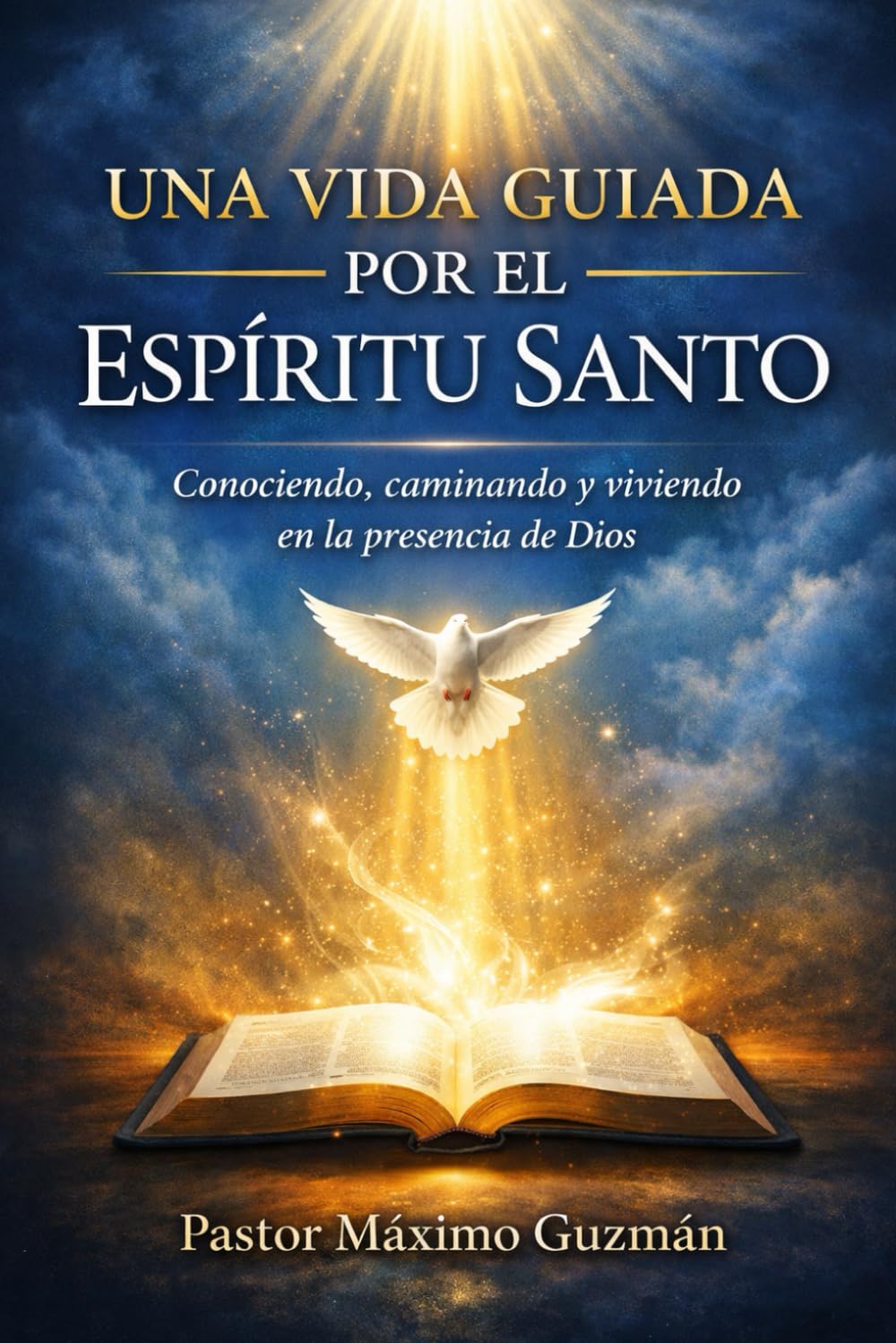 En Una vida guiada por el Espíritu Santo