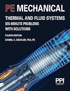 PPI PE Mechanical Thermal and Fluid Systems Six-Minute Problems with Solutions, 4th Edition