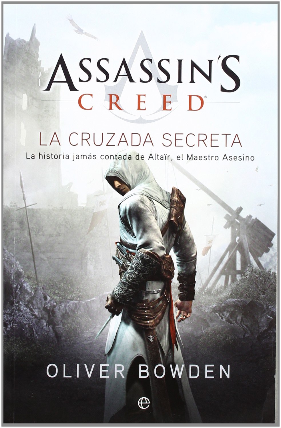 Assassin's creed. La cruzada secreta la