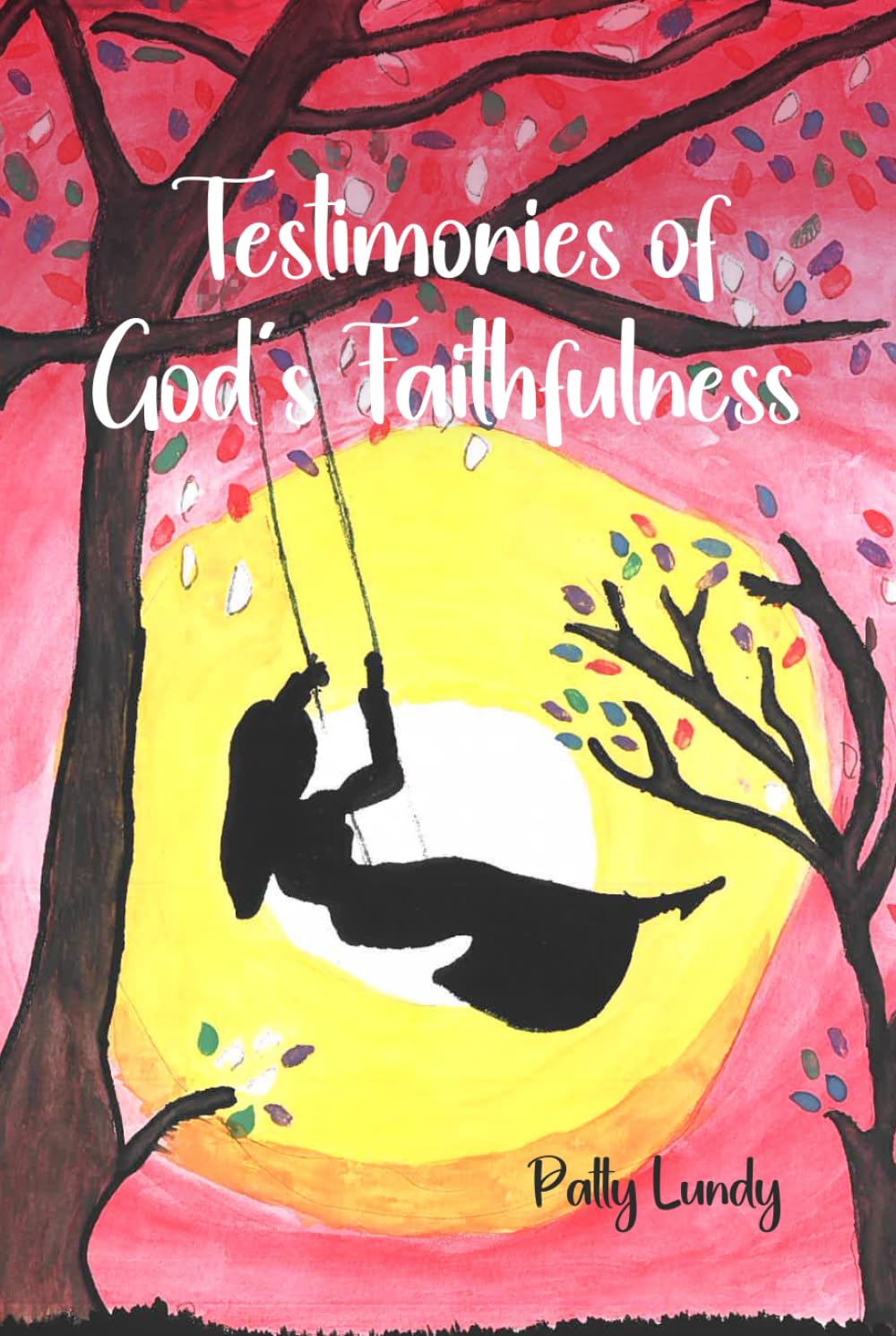 Testimonies of God's Faithfulness