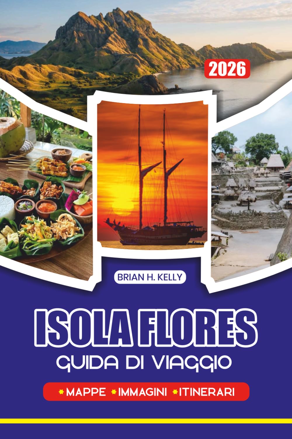 GUIDA DI VIAGGIO ISOLA FLORES 2026: Scopri gioielli nascosti, cultura vibrante, spiagge mozzafiato e meraviglie naturalistiche su tutta l'isola di Flores, Indonesia
