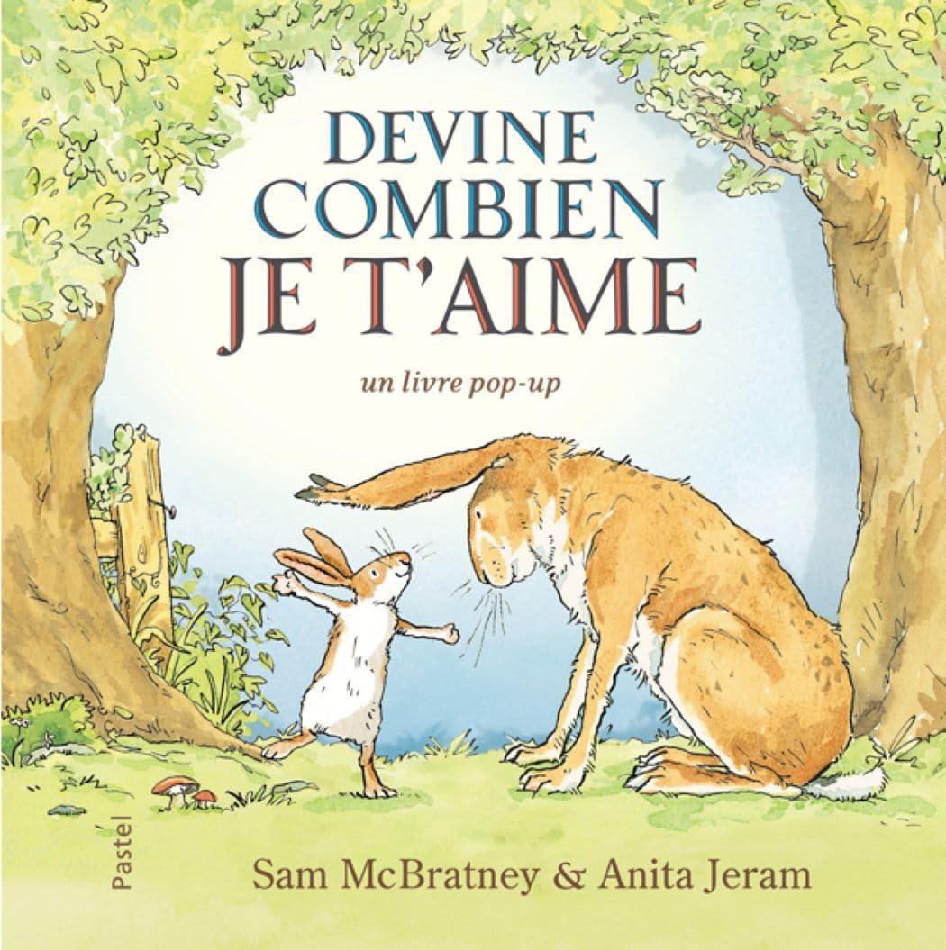 Devine combien je t'aime: Un livre pop-up