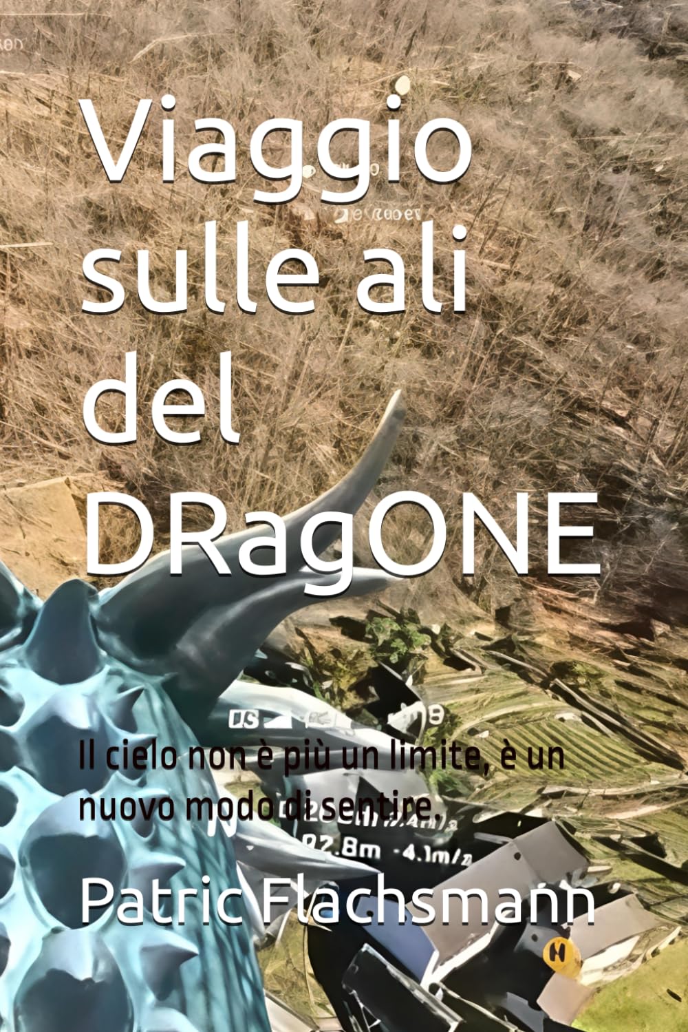 Viaggio sulle ali del DRagONE: Il cielo non è più un limite, è un nuovo modo di sentire.