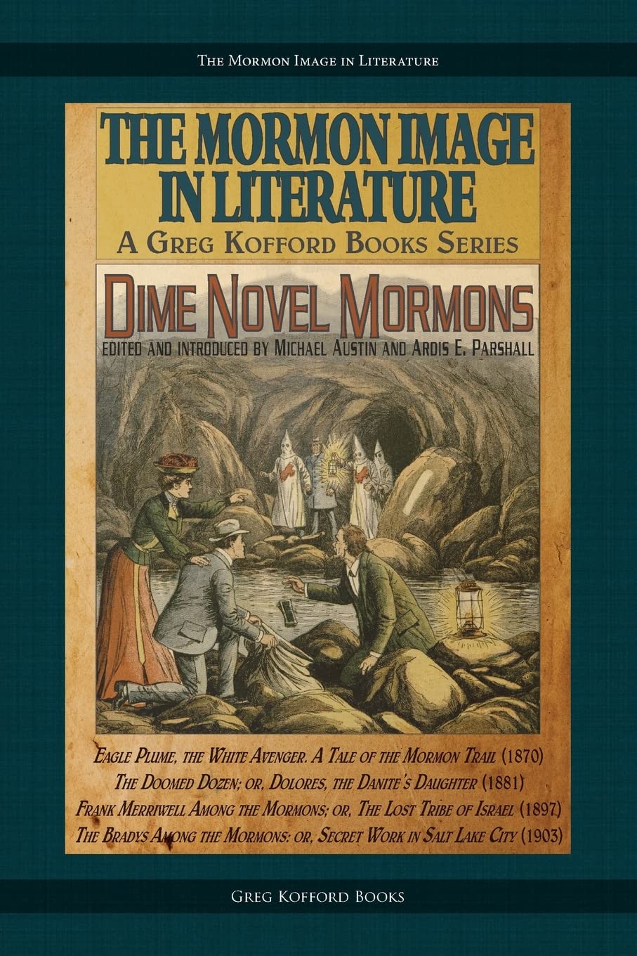 Dime Novel Mormons (The Mormon Image in Literature)