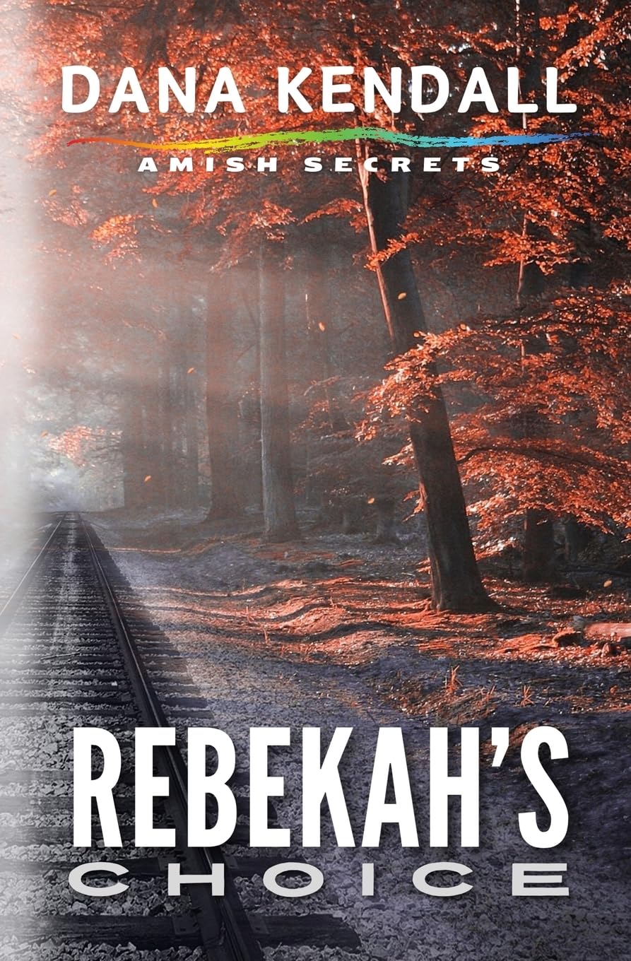 Rebekah's Choice (2) (Amish Secrets)