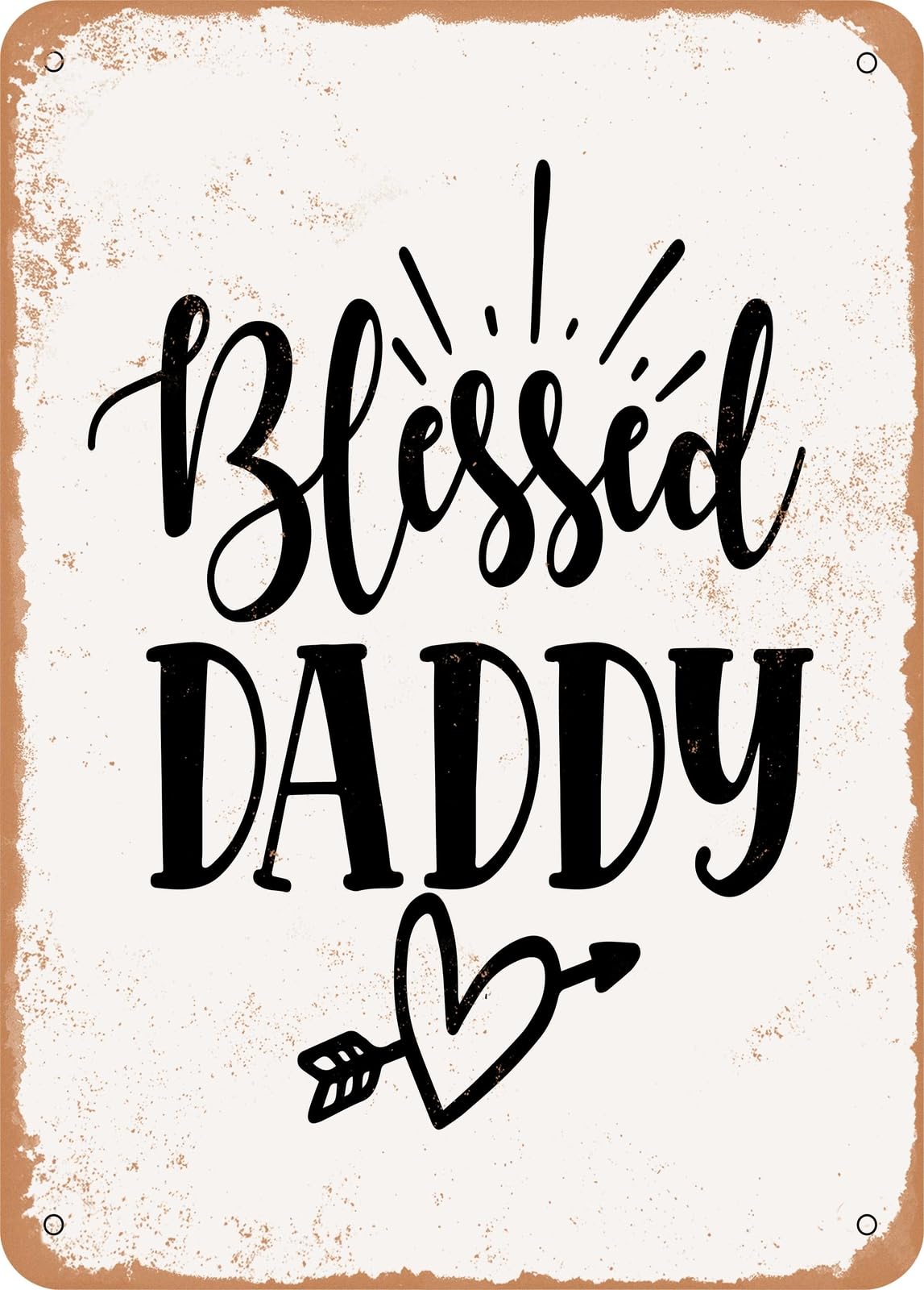 Metal Sign - Blessed Daddy - Vintage Look home decor